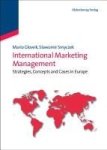 International Marketing Management - Strategies Concepts And Cases In Europe Hardcover