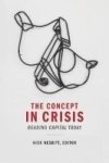 The Concept In Crisis - Reading Capital Today Hardcover