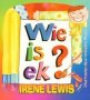 Wie Is Ek?   Afrikaans Paperback Tweede Druk