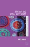 Fantasy And Social Movements Hardcover