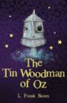The Tin Woodman Of Oz Paperback 2nd Revised Edition