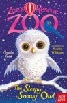 Zoe& 39 S Rescue Zoo: The Sleepy Snowy Owl Paperback