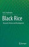 Black Rice - Research History And Development Hardcover 1ST Ed. 2016