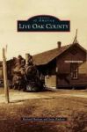 Live Oak County Hardcover