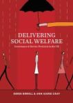 Delivering Social Welfare - Governance And Service Provision In The Uk Hardcover