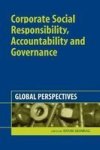 Corporate Social Responsibility Accountability And Governance - Global Perspectives Hardcover