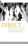 Direct Marketing In Action: Cutting-edge Strategies For Finding And Keeping The Best Customers