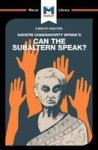 Can The Subaltern Speak? Paperback