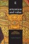 Attention And Value - Keys To Understanding Museum Visitors   Hardcover