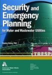Security And Emergency Planning For Water And Wastewater Utilities Hardcover
