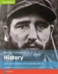 Edexcel Gcse 9-1 History Foundation Superpower Relations And The Cold War 1941-91 Student Book Paperback New Edition