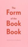 The Form Of The Book Book