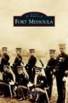 Fort Missoula Hardcover