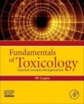 Fundamentals Of Toxicology - Essential Concepts And Applications Paperback