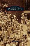 Phenix City Hardcover