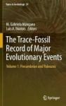 The Trace-fossil Record Of Major Evolutionary Events 2016 Volume 1 - Precambrian And Paleozoic Hardcover