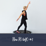 Flow Fomo Workout 2