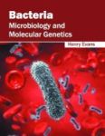 Bacteria: Microbiology And Molecular Genetics Hardcover