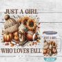 Just A Girl Who Loves Fall Uv Dtf 16OZ Glass Cup Tumbler Wrap Cup Accessories Beautiful Autumn Thanksgiving Libby Wraps Diy Crafts Coffee Mug Tran