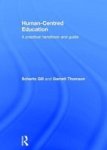 Human-centred Education - A Practical Handbook And Guide Hardcover