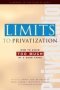 Limits To Privatization - How To Avoid Too Much Of A Good Thing - A Report To The Club Of Rome   Hardcover New
