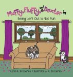 Muffy Fluffy And Dexter In Being Left Out Is Not Fun