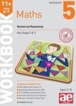 11+ Maths Year 5-7 Workbook 5: Numerical Reasoning