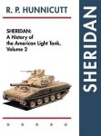 Sheridan: A History Of The American Light Tank Volume 2