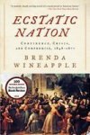 Ecstatic Nation: Confidence Crisis And Compromise 1848-1877 Paperback