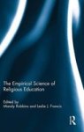 The Empirical Science Of Religious Education - Mandy Robbins Hardcover
