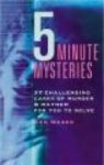 Five-minute Mysteries