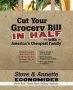 Cut Your Grocery Bill In Half With America&  39 S Cheapest Family - Includes So Many Innovative Strategies You Won&  39 T Have To Cut Coupons   Paperback