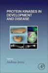 Protein Kinases In Development And Disease Hardcover