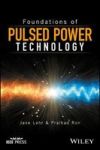 Foundations Of Pulsed Power Technology