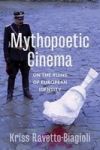 Mythopoetic Cinema - On The Ruins Of European Identity Paperback