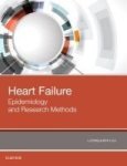 Heart Failure - Epidemiology And Research Methods Hardcover