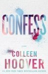 Confess: A Novel Paperback