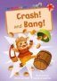 Crash And Bang -   Red Early Reader     Paperback