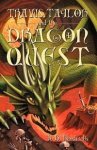 Travis Taylor And The Dragon Quest