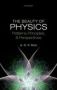 The Beauty Of Physics: Patterns Principles And Perspectives   Hardcover