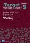 Target Grade 9 Writing Edexcel Gcse 9-1 Spanish Workbook Paperback