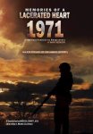 Memories Of A Lacerated Heart 1971 : A War Memoir From East Pakistan To Bangladesh