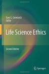 Life Science Ethics