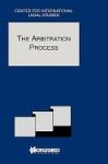The Arbitration Process 2001: Special Issue Hardcover
