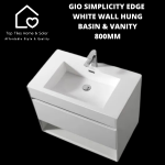 Gio Simplicity Edge White Wall Hung Basin & Vanity - 800MM