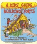 A Kid's Guide To Building Forts