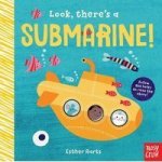 Look There& 39 S A Submarine Board Book