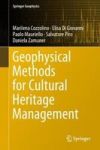 Geophysical Methods For Cultural Heritage Management Hardcover 1ST Ed. 2018
