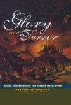 Routledge Glory and Terror: Seven Deaths Under the French Revolution