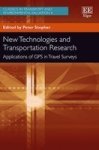 New Technologies And Transportation Research - Applications Of Gps In Travel Surveys Hardcover